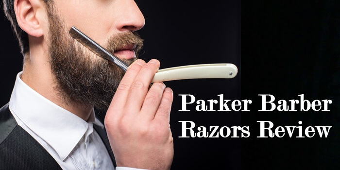Parker Barber Razors Review